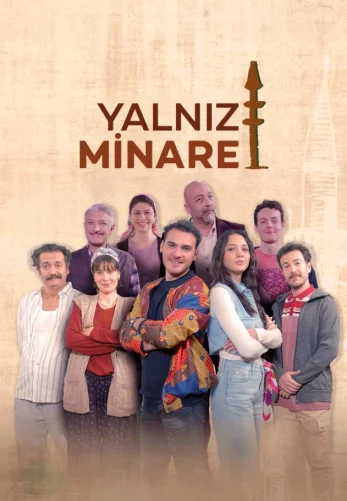 Одинокий минарет 1-20, 21 серия на русском языке смотреть онлайн бесплатно все серии